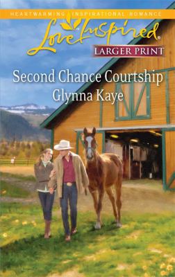 Second Chance Courtship Kaye Glynna 