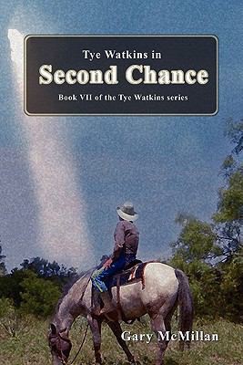 Second Chance Gary D McMillan 