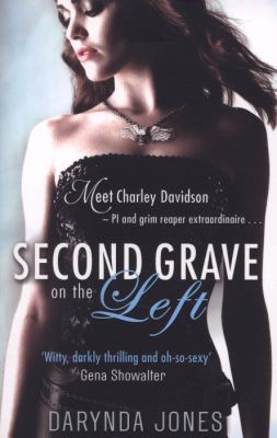 Second Grave on the Left Jones Darynda 