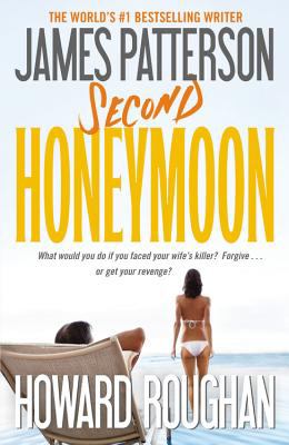 Second Honeymoon Patterson James 