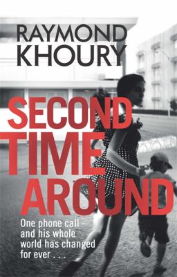 Second Time Around Khoury Raymond 