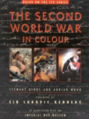 Second World War in Colour Binns Stewart 