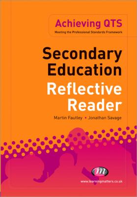 Secondary Education Reflective Reader Savage 