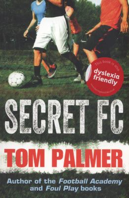 Secret FC Palmer Tom 