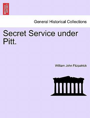 Secret Service under Pitt William John 