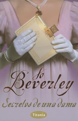 Secretos de Una Dama Beverley Jo 