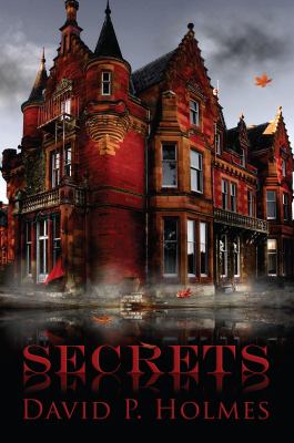 Secrets Holmes David P 