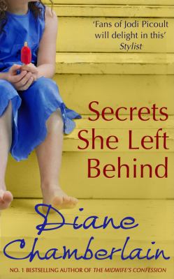 Secrets She Left Behind Chamberlain Diane 
