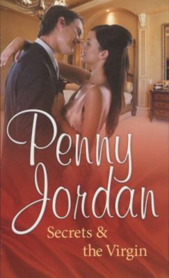 Secrets and the Virgin Penny Jordan 