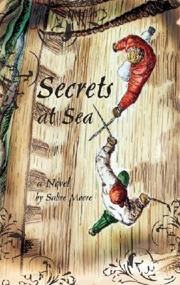Secrets at Sea Moore Sabre 