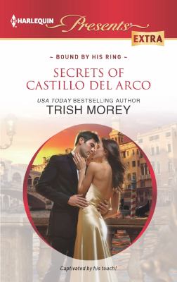 Secrets of Castillo del Arco Morey Trish 