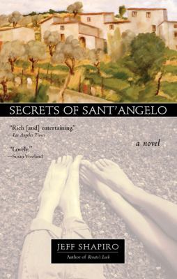 Secrets of Sant angelo Shapiro Jeff 