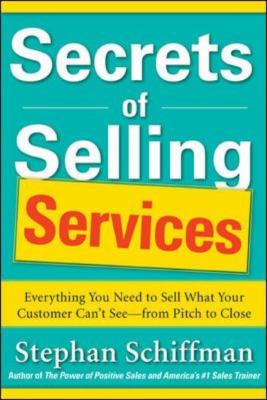 Secrets of Selling Services Schiffman Stephan 