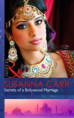 Secrets of a Bollywood Marriage Carr Susanna 