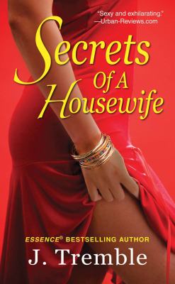 Secrets of a Housewife Tremble J 