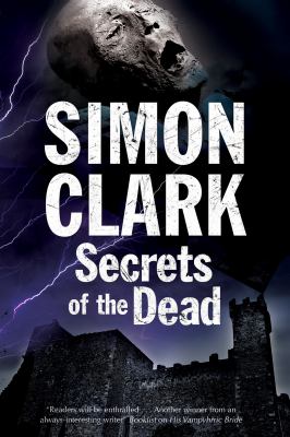 Secrets of the Dead Clark Simon 