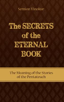 Secrets of the Eternal Book Vinokur Semion 