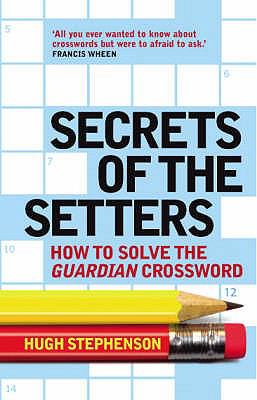 Secrets of the Setters Stephenson Hugh 