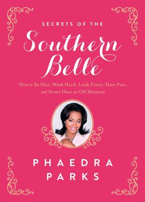Secrets of the Southern Belle Parks Phaedra 