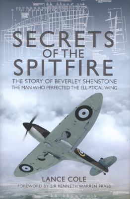 Secrets of the Spitfire Cole Lance 