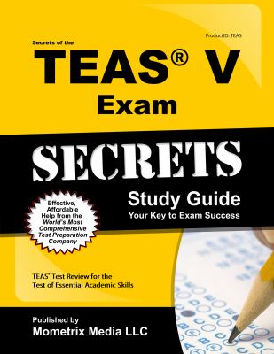 Secrets of the TEAS Exam Mometrix Media 