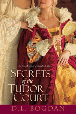 Secrets of the Tudor Court 