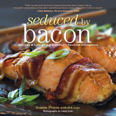 Seduced by Bacon 