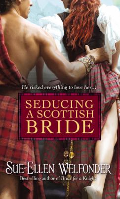 Seducing a Scottish Bride Welfonder Sue Ellen 
