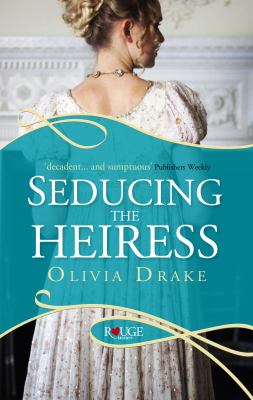 Seducing the Heiress 