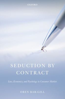 Seduction by Contract Bar Gill Oren 