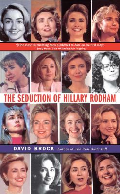 Seduction of Hillary Rodham 
