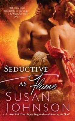 Seductive as Flame Johnson Susan 