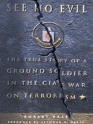See No Evil Robert Baer 