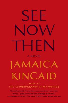 See Now Then Kincaid Jamaica 