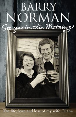 See You In The Morning Norman Barry 
