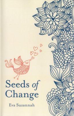 Seeds of Change Suzannah Eva 
