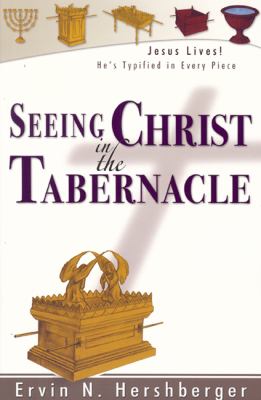 Seeing Christ in the Tabernacle 