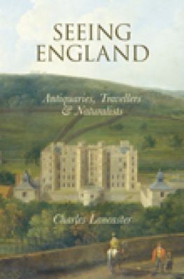 Seeing England Lancaster Charles 