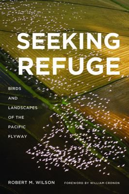 Seeking Refuge Wilson Robert M 