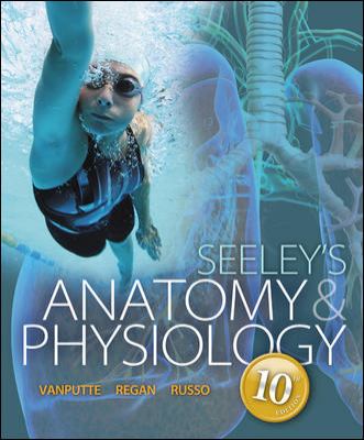 Seeley s Anatomy Physiology Seeley Rod R 