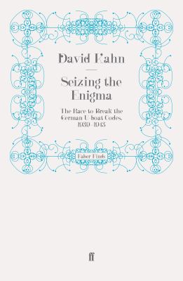 Seizing the Enigma Kahn David 