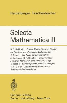 Selecta Mathematica III Polyas Abz Hl Theorie 