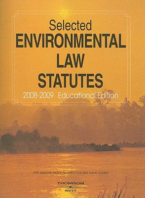 Selected Environmental Law Statutes Thomson West 