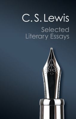 Selected Literary Essays Lewis C S 