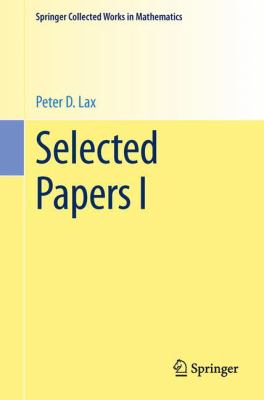 Selected Papers Lax Peter D 