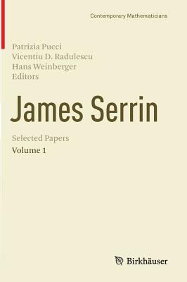 Selected Papers of James Serrin 