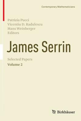 Selected Papers of James Serrin 