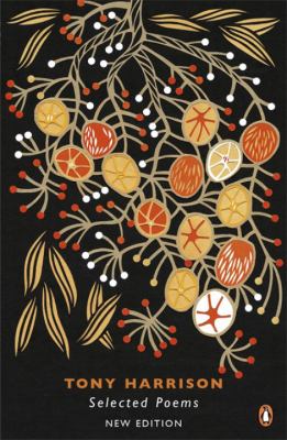 Selected Poems Harrison Tony 