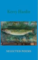 Selected Poems Kerry Hardie Hardie Kerry 