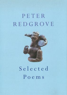 Selected Poems Redgrove Redgrove 